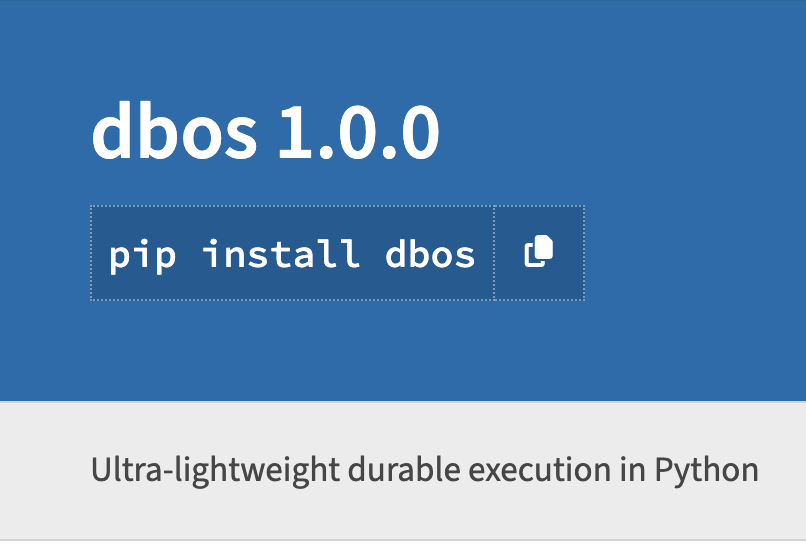 I'm deeply excited to finally release version 1.0 of DBOS Python!