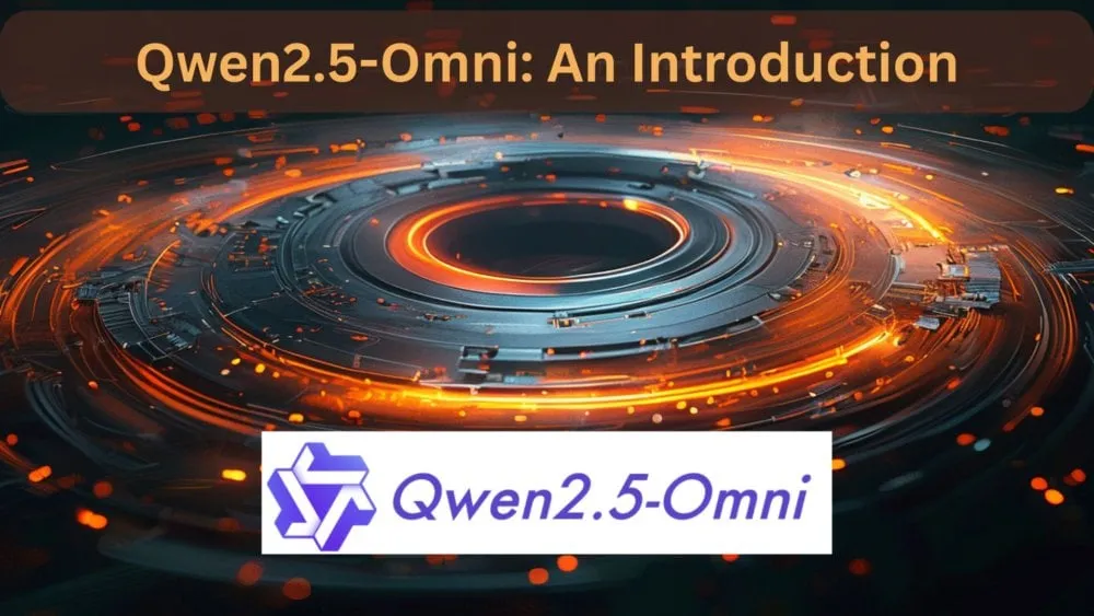[Article] Qwen2.5-Omni: An Introduction