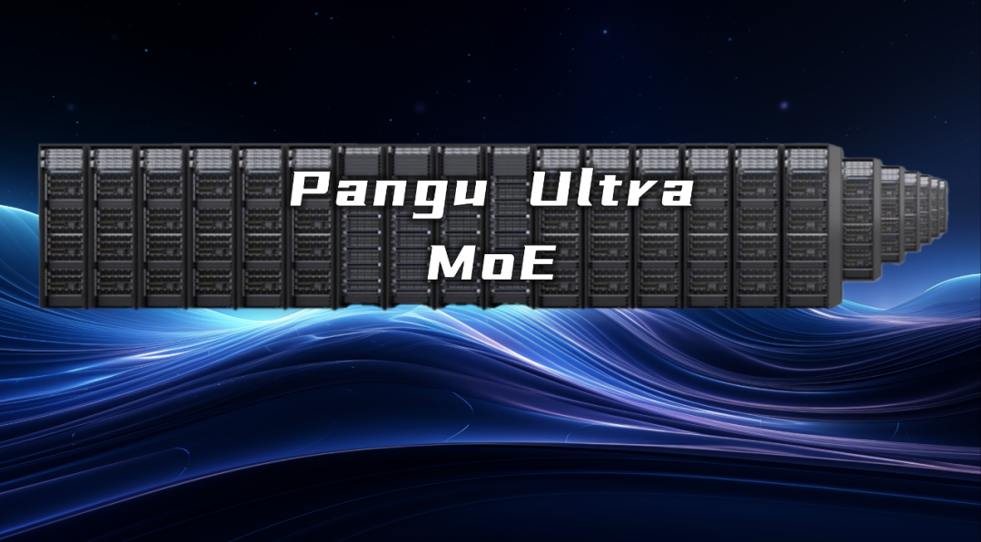 Huawei presenta sistema completo para entrenamiento eficiente del modelo Pangu Ultra MoE
