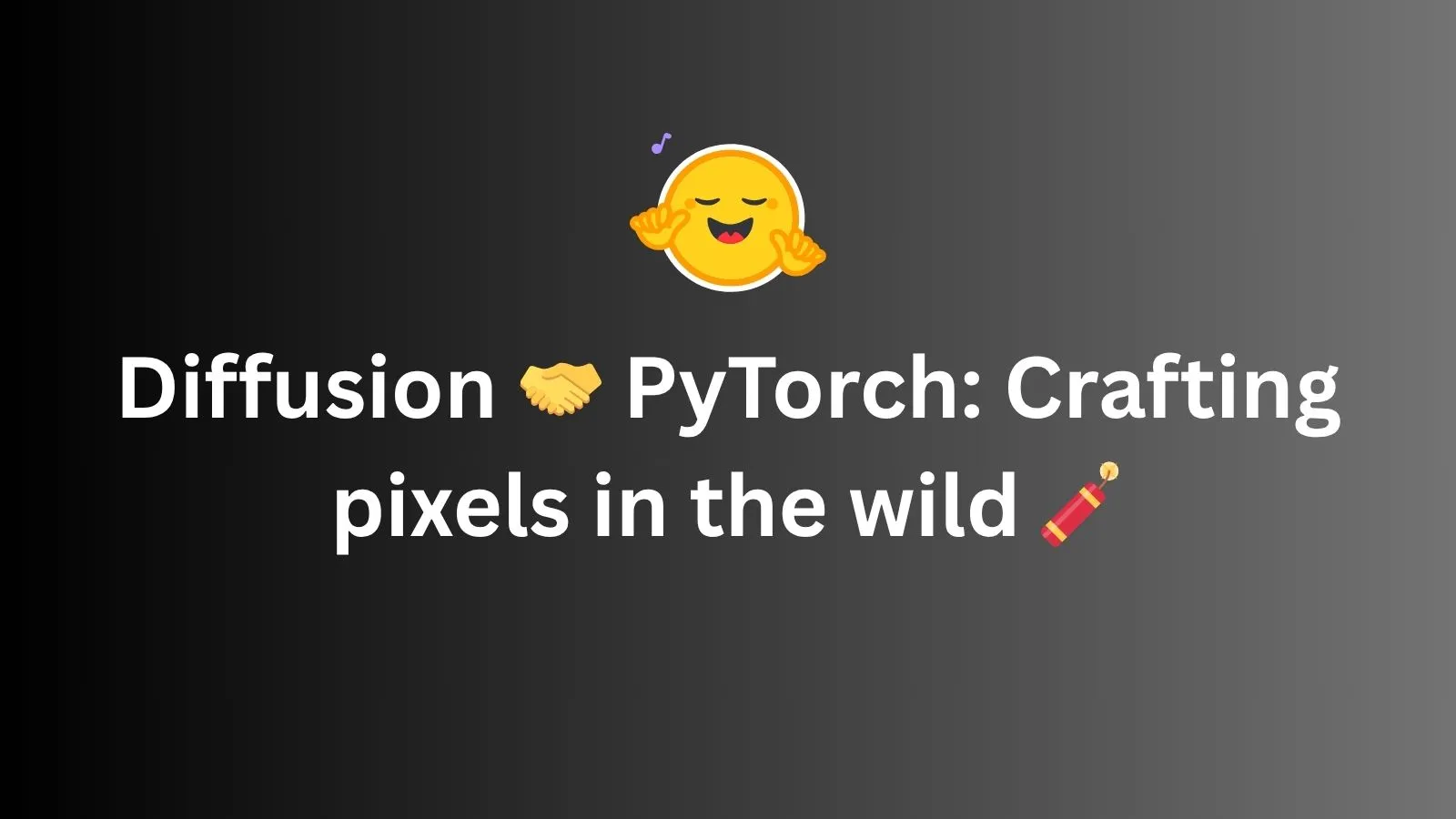 PyTorch Diffusion 分享