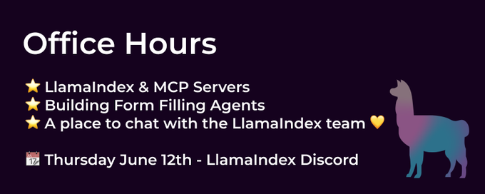 LlamaIndex举办在线Office Hours,探讨表单填写代理和MCP服务器