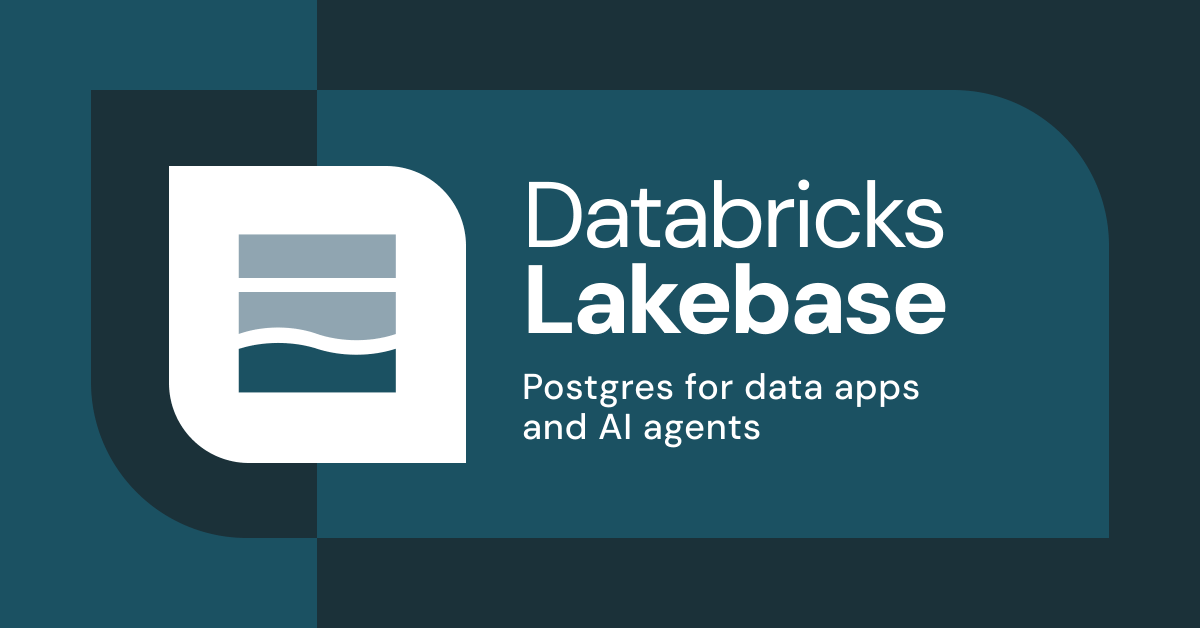 Databricks、Lakebase、無料版およびAgent Bricksを発表し、データとAIアプリケーション開発を加速