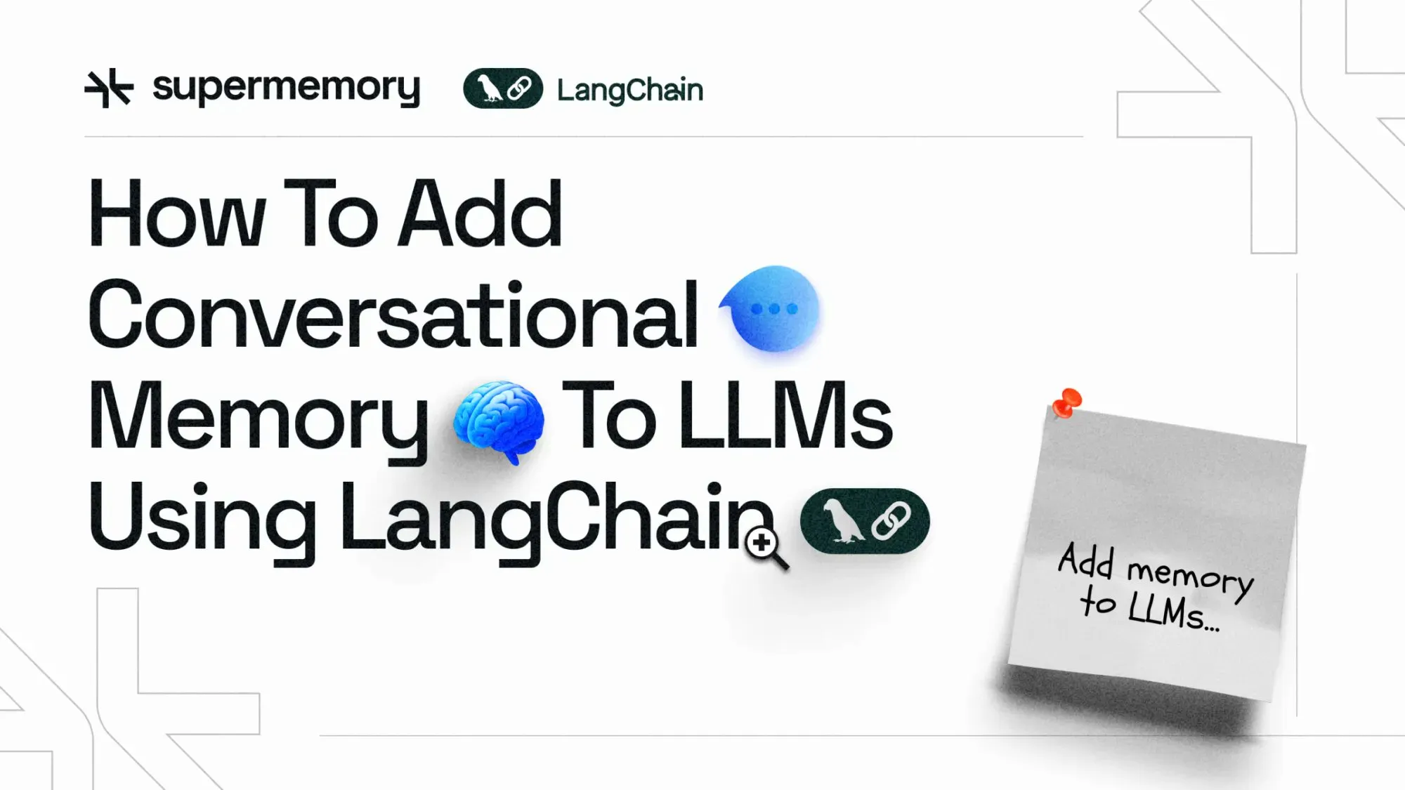 LangChain、LLM対話記憶実装ガイドを公開