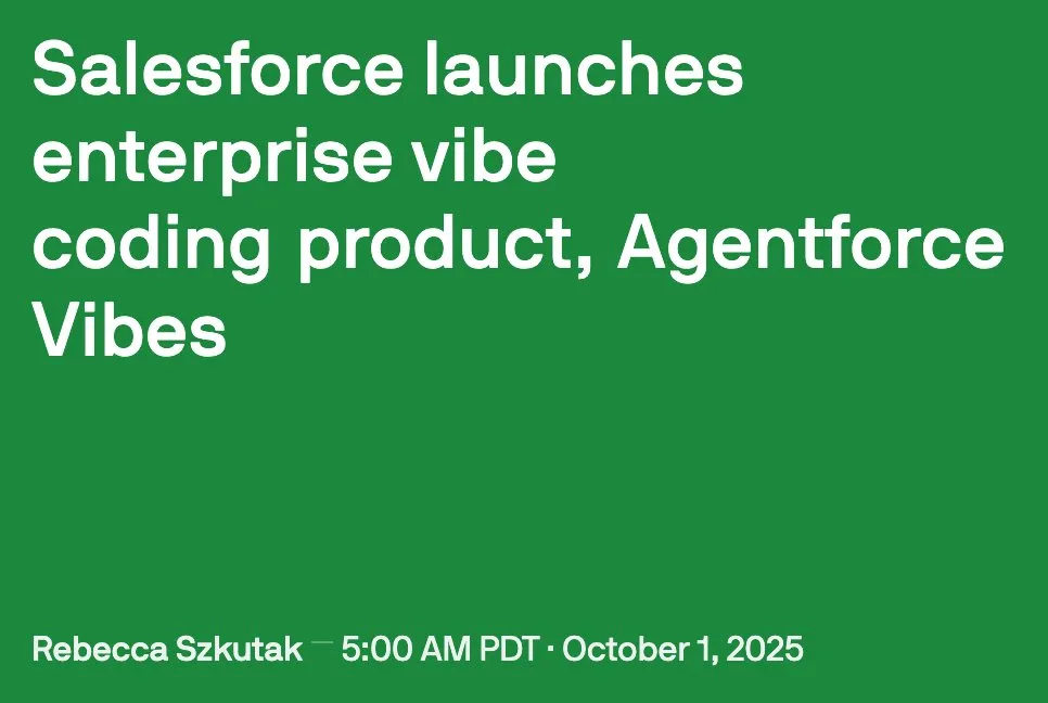 Salesforce Agentforce Vibes:企业级Agent编码