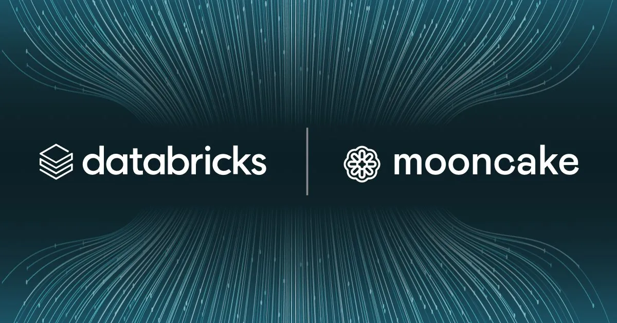 Databricks收购Mooncakelabs